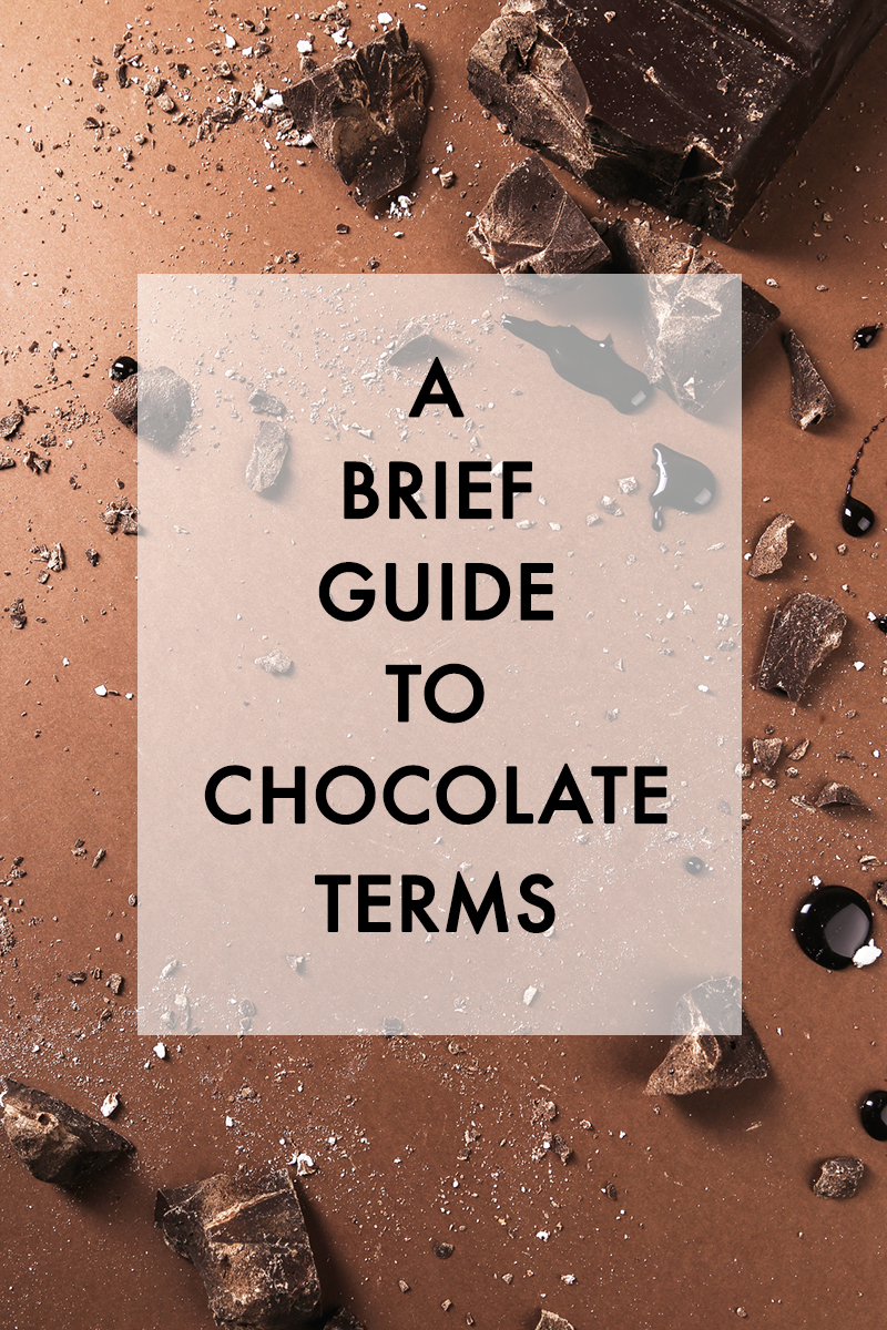 chocolate terminology guide