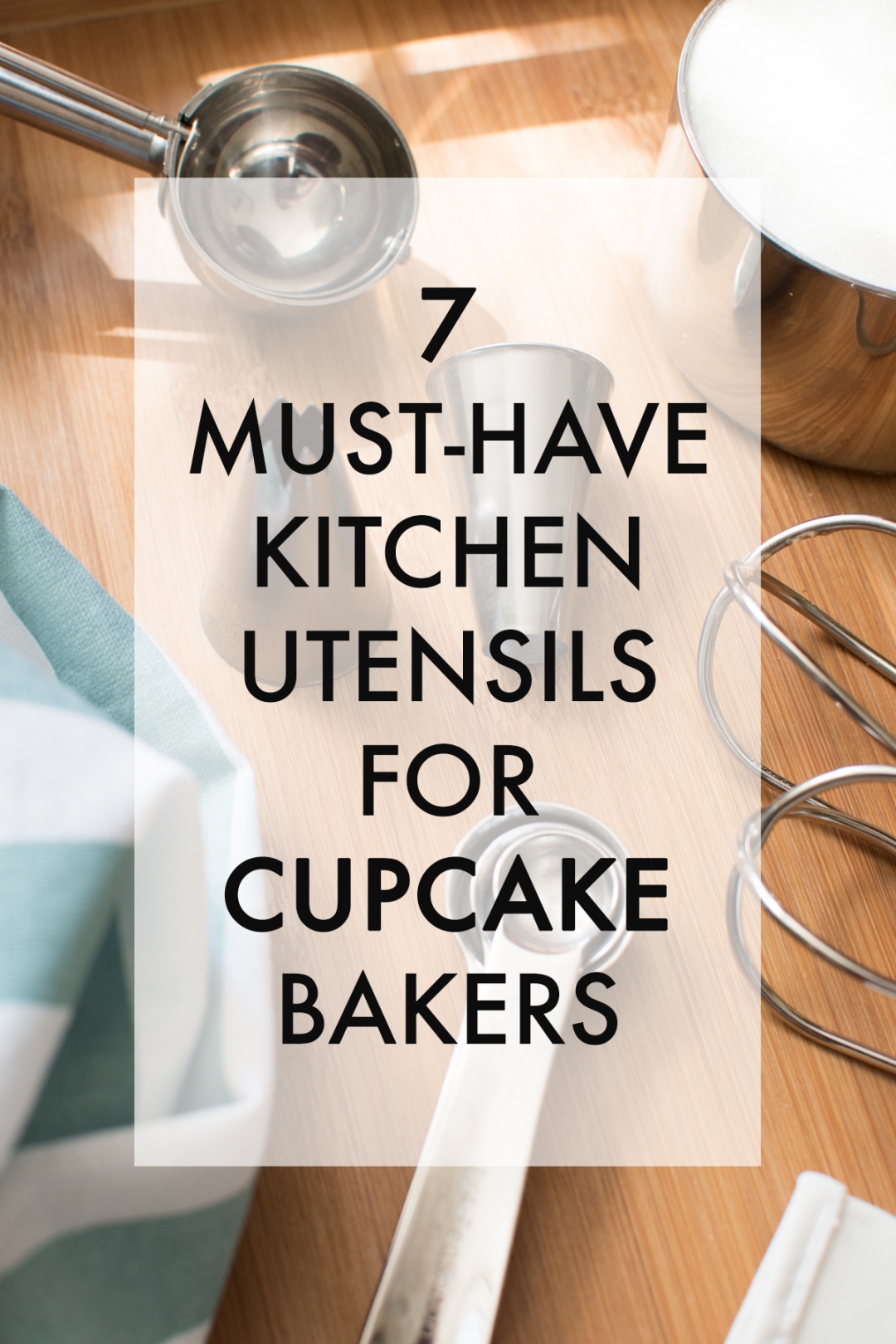 My Must-Have Kitchen Tools